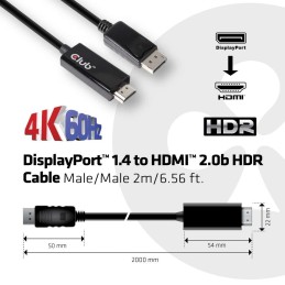 CLUB3D DisplayPort 1.4 to HDMI 2.0b HDR Cable Male Male 2m 6.56 ft.