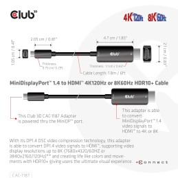CLUB3D MiniDisplayPort 1.4 to HDMI 4K120Hz or 8K60Hz HDR10+ Cable M M 1.8m   6ft